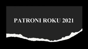 PATRONI ROKU 2021 SEJM WYBRA PATRONW ROKU 2021