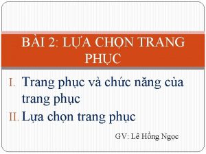 BI 2 LA CHN TRANG PHC I Trang