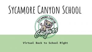 Sycamore Canyon School Virtual Back to School Night