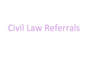 Civil Law Referrals David Mc Donald Private Attorney