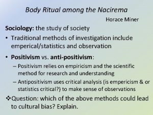 Body Ritual among the Nacirema Horace Miner Sociology
