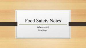 Food Safety Notes Culinary Arts 1 Miss Harper