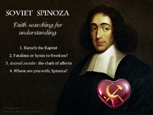 Soviet Spinoza Faith searching for understanding 1 Baruch