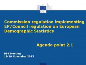 Commission regulation implementing EPCouncil regulation on European Demographic