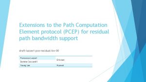 Extensions to the Path Computation Element protocol PCEP