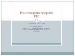 Post transplant cytopenia PTC Post transplant cytopenias Anemia