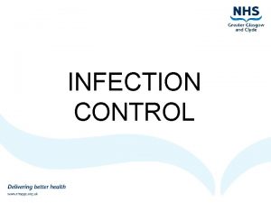 INFECTION CONTROL Why is Infection Control Important Hospitals