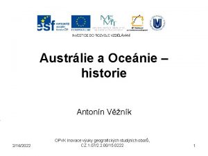 Austrlie a Ocenie historie Antonn Vnk 2162022 OPVK